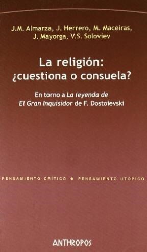 Papel La religión: ¿cuestiona o consuela?