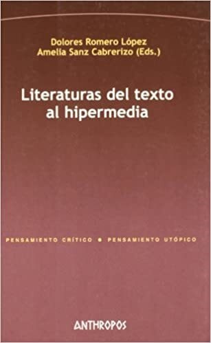 Papel Literaturas del texto al hipermedia