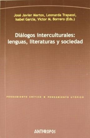 Papel Diálogos Interculturales : Lenguas, Literatura Y Sociedad