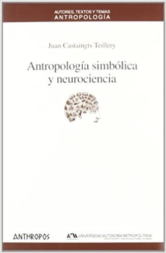 Papel Antropología Simbólica Y Neurociencia