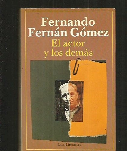Papel ACTOR Y LOS DEMAS (COLECCION LITERATURA)