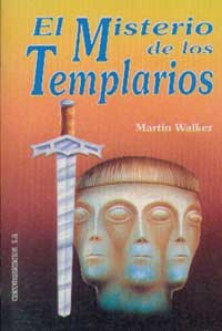 El misterio de los templarios by Louis Charpentier