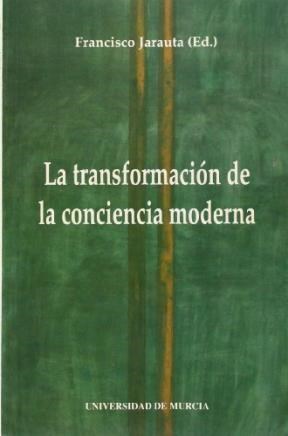 Papel La transformación de la conciencia moderna