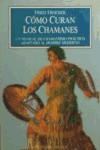 Papel COMO CURAN LOS CHAMANES