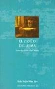 Papel CANTO DEL ALMA INTRODUCCION A LA CABALA (RUSTICA)
