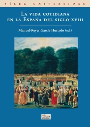 Papel La vida cotidiana en la España del siglo XVIII