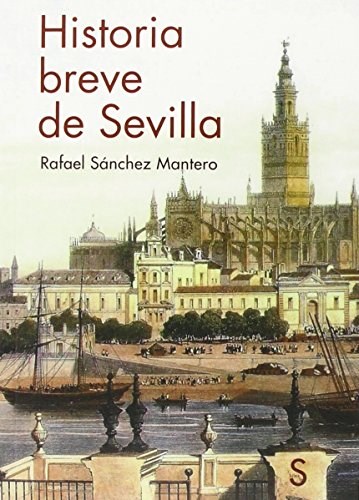 Papel HISTORIA BREVE DE SEVILLA