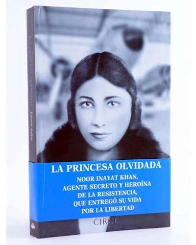 Papel PRINCESA OLVIDADA (BIOGRAFIA CIRCE) (RUSTICA)
