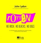 Papel ROTTEN NO IRSH NO BLACKS NO DOGS