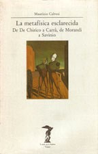 Papel METAFISICA ESCLARECIDA DE DE CHIRICO A CARRA DE MORANDI