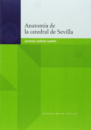 Papel Anatomía de la catedral de Sevilla