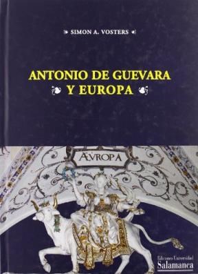 Papel ANTONIO DE GUEVARA Y EUROPA