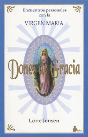 Papel DONES DE GRACIA ENCUENTROS PERSONALES CON LA VIRGEN MARIA