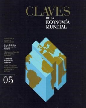  CLAVES DE LA ECONOMIA MUNDIAL 2005