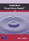 Papel INTRODUCCION AL PROCESO SOFTWARE PERSONAL PSP
