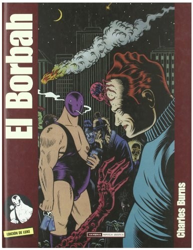 Papel El Borbah (Edicion De Luxe) (3ª Ed)