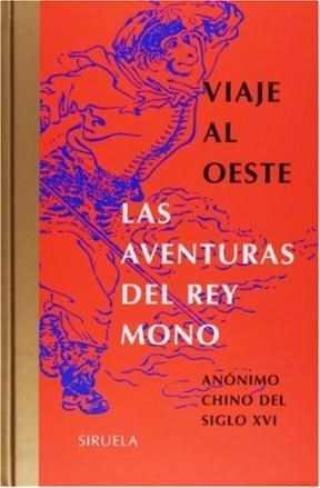 Papel VIAJE AL OESTE LAS AVENTURAS DEL REY MONO (LIBROS DEL TIEMPO 178) (CARTONE)