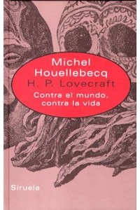 Papel H.P. Lovecraft: Contra El Mundo, Contra La Vida