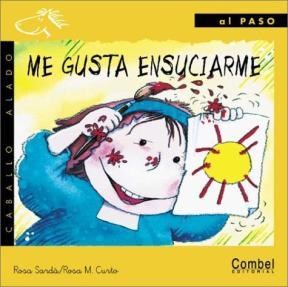 Papel ME GUSTA ENSUCIARME