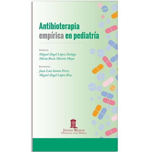 Papel Antibioterapia Empírica en Pediatría