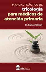 Papel Manual Práctico De Tricología Para Médicos De Atención Primaria