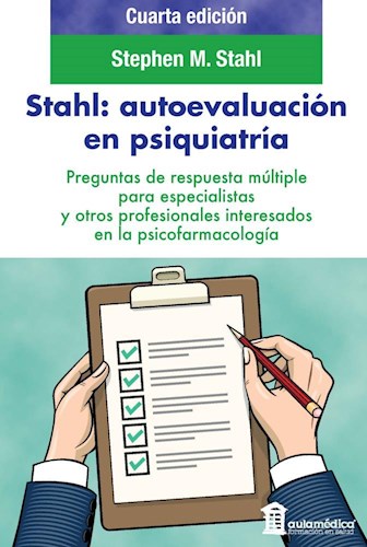 Papel STAHL Autoevaluación en Psiquiatría Ed.4