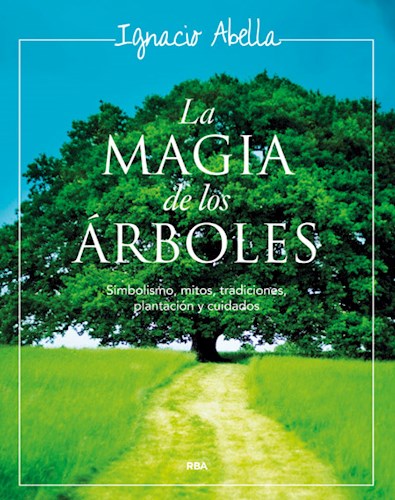 Papel MAGIA DE LOS ARBOLES SIMBOLISMO MITOS Y TRADICIONES PLA