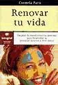 Papel RENOVAR TU VIDA UN PLAN DE TRANSFORMACION PERSONAL PARA