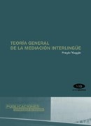 Papel Teoría general de la mediación interlingüe