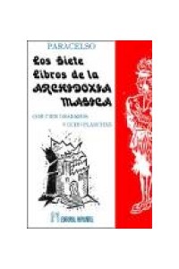 Papel Siete Libros De La Archidoxia Magica ,Los