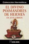 Papel DIVINO POIMANDRES DE HERMES EN XVII LIBROS (COLECCION HERMETICA)