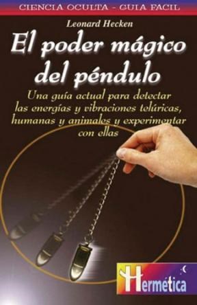 Papel PODER MAGICO DEL PENDULO UNA GUIA ACTUAL PARA DETECTAR