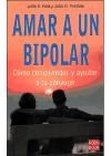 Papel AMAR A UN BIPOLAR COMO COMPRENDER A TU CONYUGE (RUSTICO  )