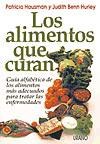 Papel ALIMENTOS QUE CURAN EL PODER TERAPEUTICO DE LOS ALIMENTOS (COLECCION NUTRICION Y DIETETICA)