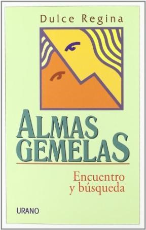 Papel ALMAS GEMELAS ENCUENTRO Y BUSQUEDA (COLECCION ASTROLOGIA)