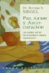 Papel PAZ AMOR Y AUTOCURACION