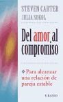 Papel DEL AMOR AL COMPROMISO PARA ALCANZAR UNA RELACION DE PAREJA ESTABLE (COLECCION CRECIMIENTO PERSONAL)