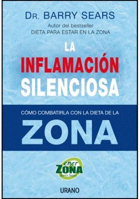Papel INFLAMACION SILENCIOSA COMO COMBATIRLA CON LA DIETA DE LA ZONA (COLECCION ENERZONA)