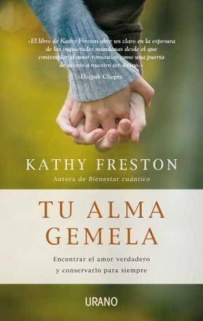 Papel TU ALMA GEMELA ENCONTRAR EL AMOR VERDADERO Y CONSERVARLO PARA SIEMPRE (CRECIMIENTO PERSONAL)