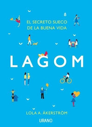 Papel LAGOM EL SECRETO SUECO DE LA BUENA VIDA (BOLSILLO) (CARTONE)