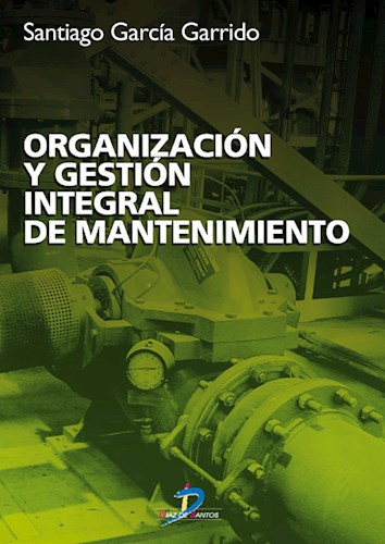 Papel Organizacion Y Gestion Integral De Mantenimi