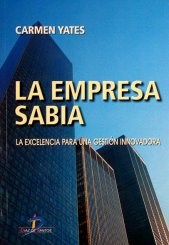 Papel EMPRESA SABIA LA EXCELENCIA PARA UNA GESTION INNOVADORA