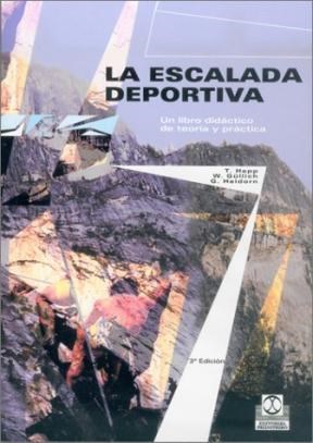 Papel ESCALADA DEPORTIVA UN LIBRO DIDACTICO DE TEORIA Y PRACTICA