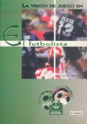 Papel VISION DE JUEGO EN EL FUTBOLISTA