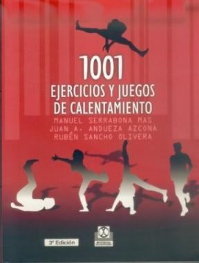 Papel 1001 EJERCICIOS Y JUEGOS DE CALENTAMIENTO