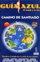 Papel Camino de Santiago. Guía Azul