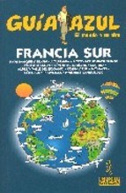 Papel Francia Sur. Guía Azul