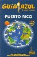 Papel Puerto Rico. Guía azul