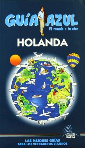 Papel Holanda. Guía Azul 2010