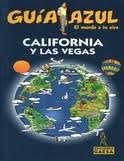 Papel California y Las Vegas. Guía Azul 2009